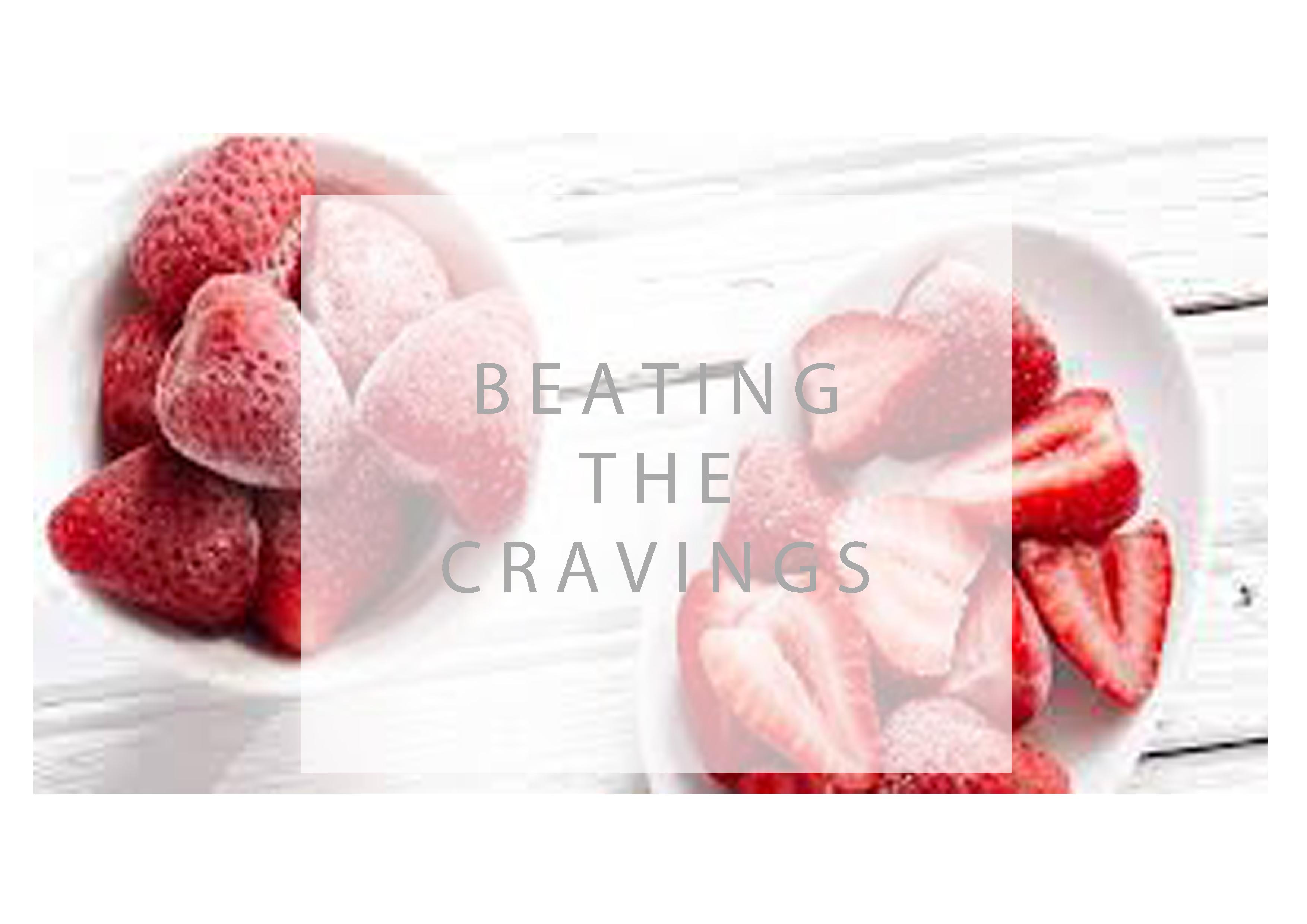Beating the Cravings
